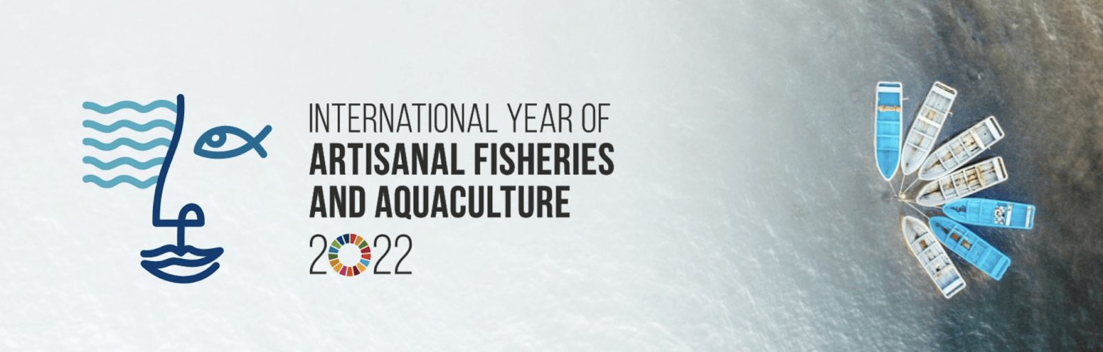 International Year of Artisanal Fisheries and Aquaculture (IYAFA22)